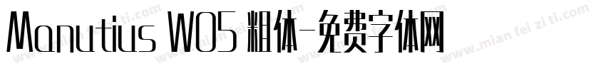 Manutius W05 粗体字体转换